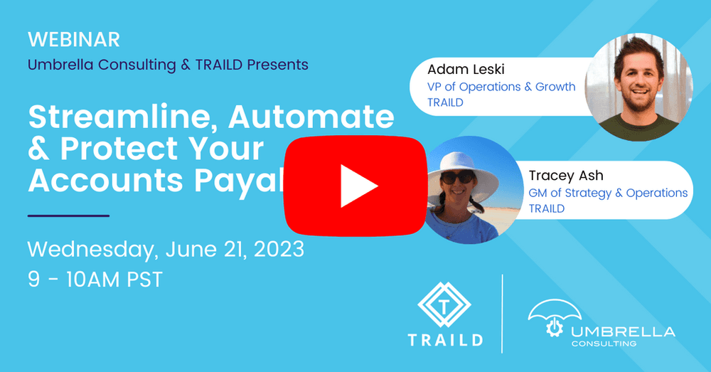 Webinar: Streamline, Automate & Protect Your Accounts Payable